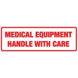 Medical Equip Handle With Care Label 148x50mm