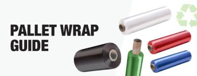 A Guide to Pallet Wraps