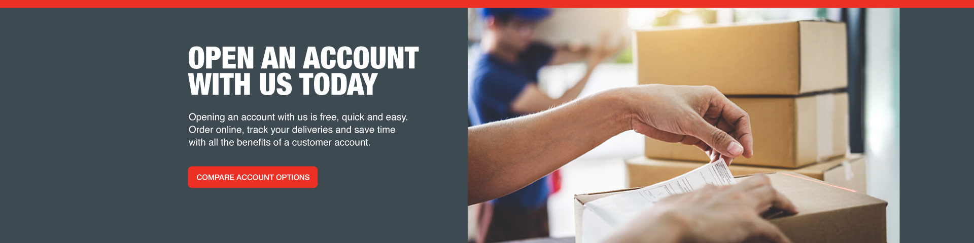 Open an account and order all of your packaging	